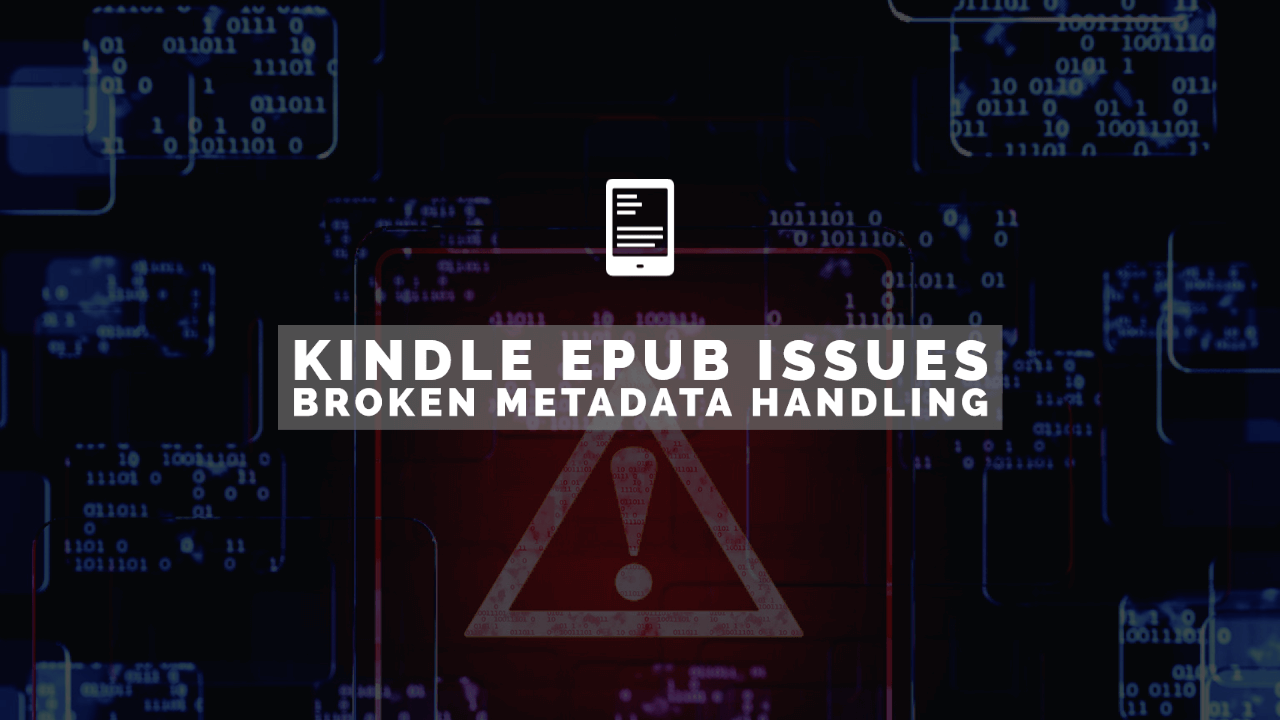 Kindle EPUB issues